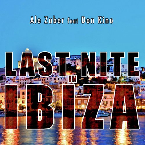 Last Nite in Ibiza_poster_image