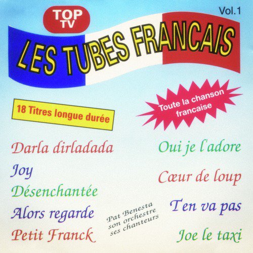 Les tubes français, Vol. 1