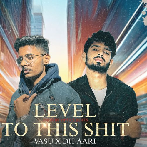 Level to this Shit