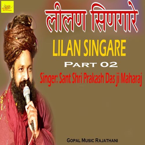 Lilan Singare, Pt. 2