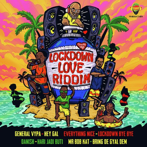 Lockdown Love Riddim (Medley)