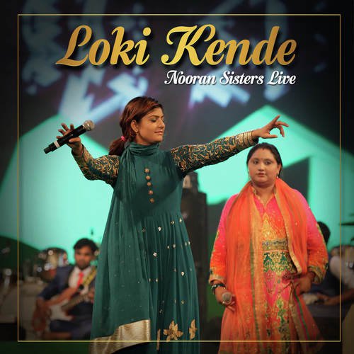 Loki Kende Nooran Sisters Live