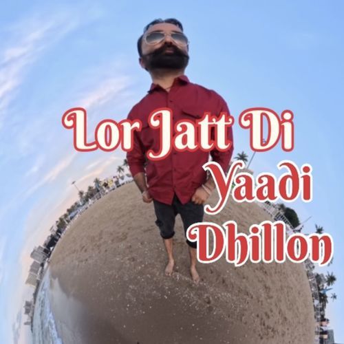 Lor Jatt Di
