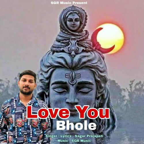 Love You Bhole