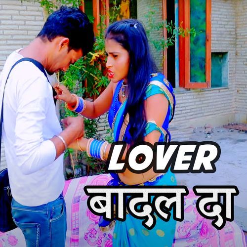 Lover Badal Da