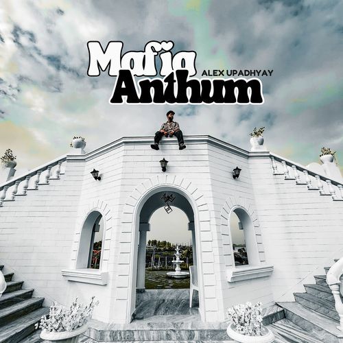 Mafia Anthum