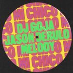 Mi Chico (Official - Jason Derulo x Melody)_poster_image