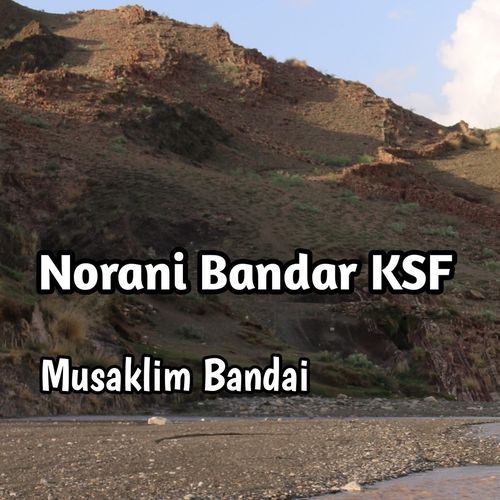 Norani Bandar KSF