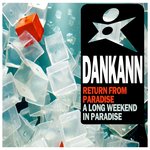 A Long Weekend In Paradise (Original Mix)