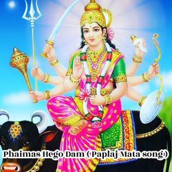 Phaimas Hego Dam ( Paplaj Mata song)-MVkNBSBdAFs