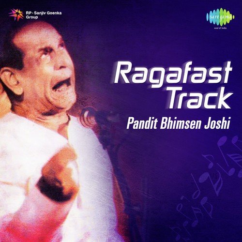 Raga Fast Track - Pt. Bhimsen Joshi