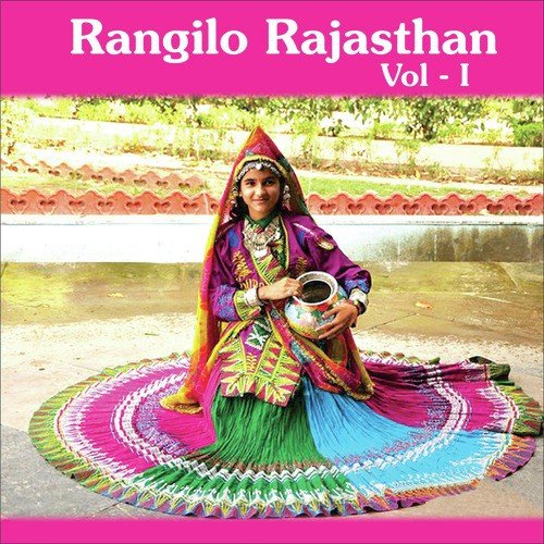 Rangilo Rajasthan, Vol. 1