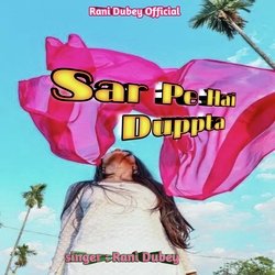 Sar Pe Hai Duppta