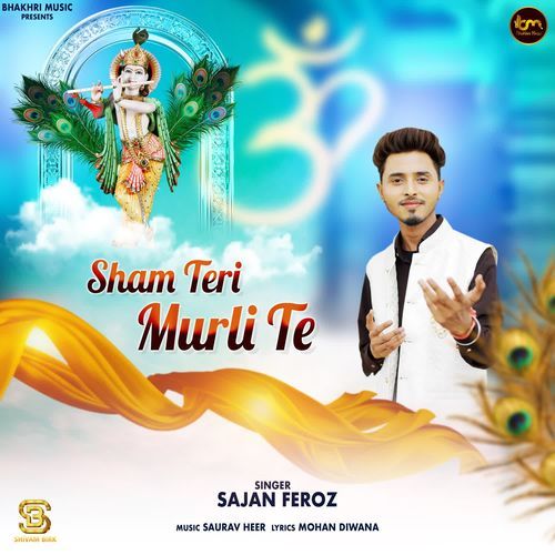 Sham Teri Murli Te