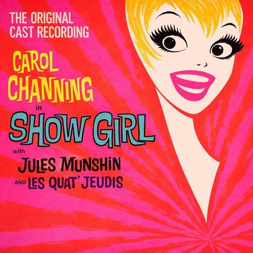 Show Girl (The Original Cast Recording)