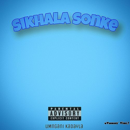 Sikhala Sonke