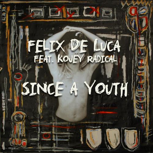 Since a Youth (feat. Kojey Radical)