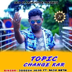 TOPIC CHANGE KAR-Iysmbg0DAVo