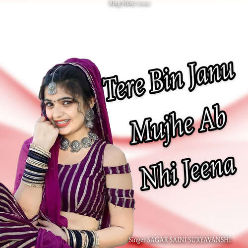 Tere Bin Janu Mujhe Ab Nhi Jeena