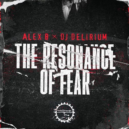 The Resonance Of Fear