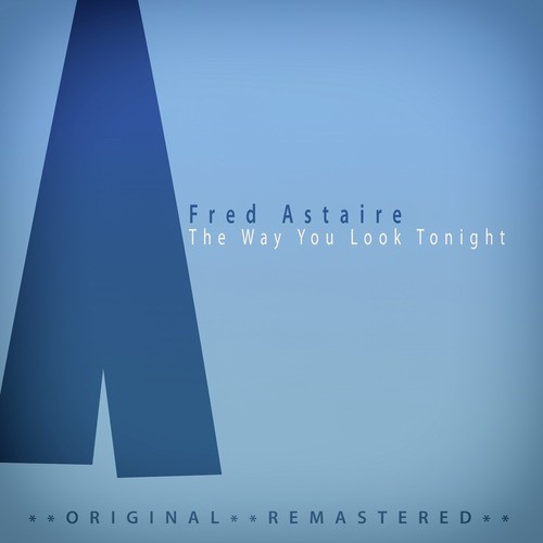 The Way You Look Tonight