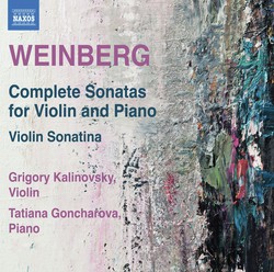 Weinberg: Complete Violin Sonatas & Violin Sonatina, Op. 46