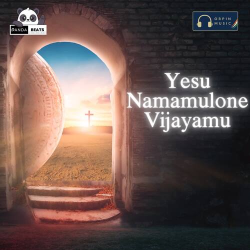 Yesu Namamulone Vijayamu