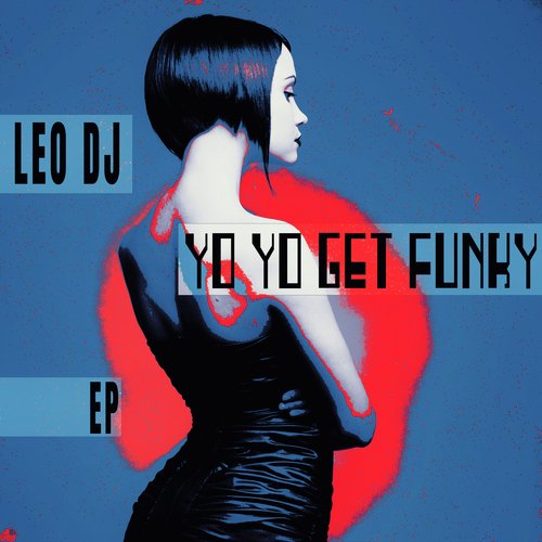 Yo Yo Get Funky - EP_poster_image