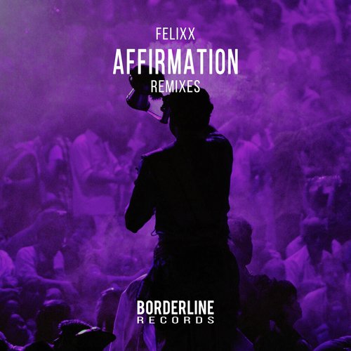 Affirmation (Remixes)