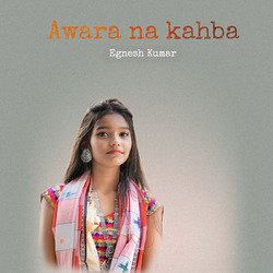 Awara Na Kahba-Oyw5VhpTcXc