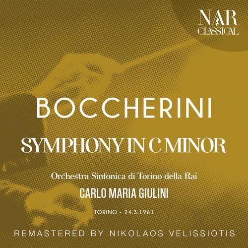 BOCCHERINI: SYMPHONY IN C Minor