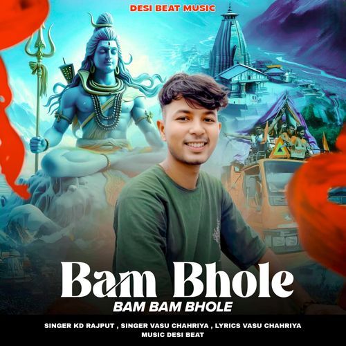 Bam Bhole Bam Bam Bhole
