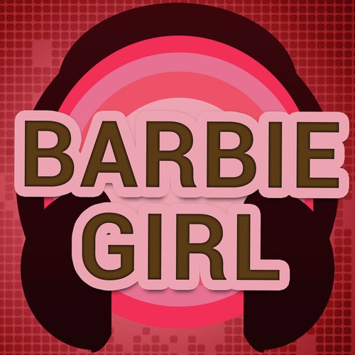 Barbie Girl (A Tribute to Samamanda The Twins)