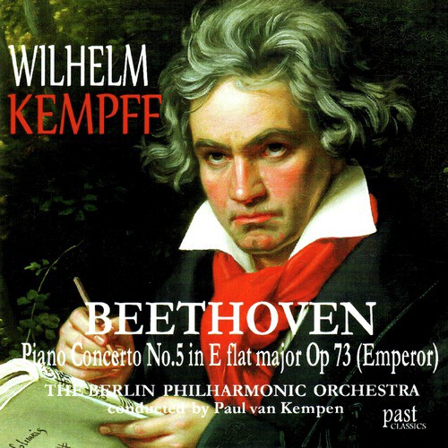 Beethoven: Piano Concerto No. 5 in E Flat Major, Op. 73, &quot;Emperor&quot;