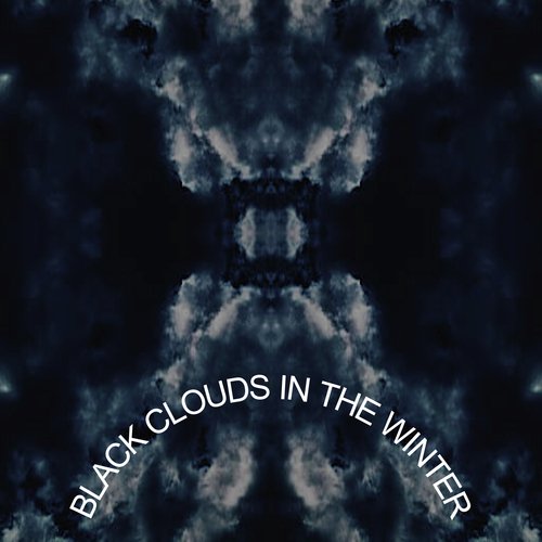 Black Clouds in the Winter_poster_image