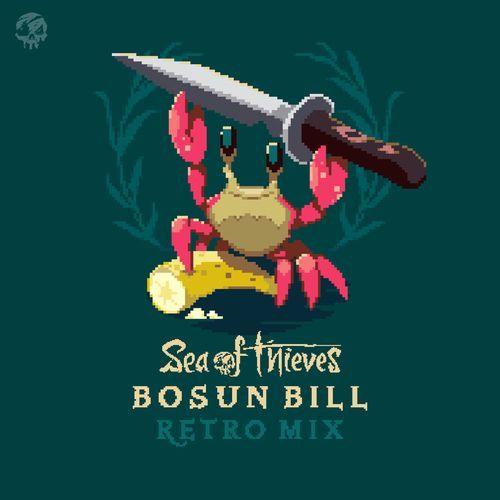 Bosun Bill (Retro Mix) [Original Game Soundtrack]