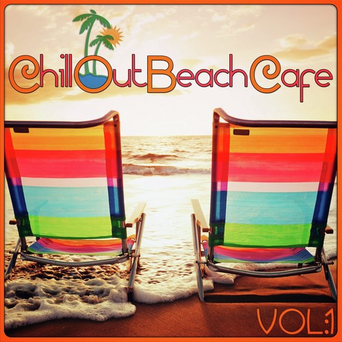 Chill out Beach Cafe, Vol. 1