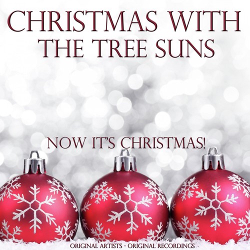 Christmas With: The Tree Suns