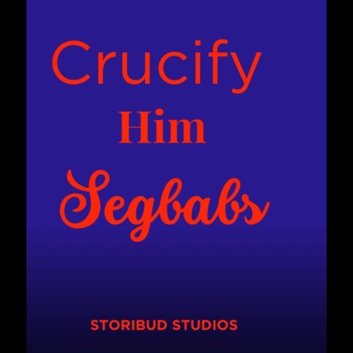 Crucify Him cover art