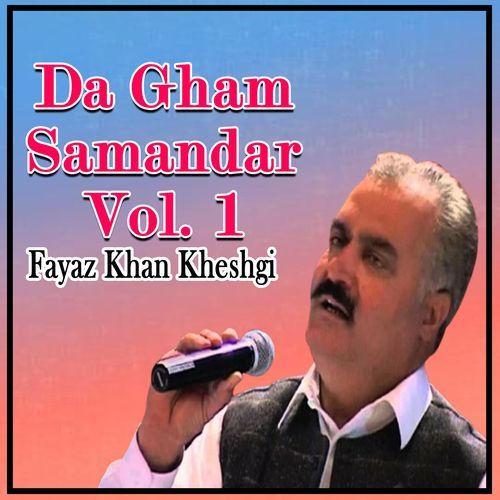 Da Gham Samandar, Vol. 1