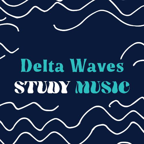 Delta Waves Study Music_poster_image