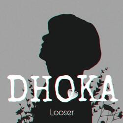 Dhoka-AQYOZAADe0c