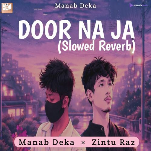 Door Na Ja (Slowed Reverb)