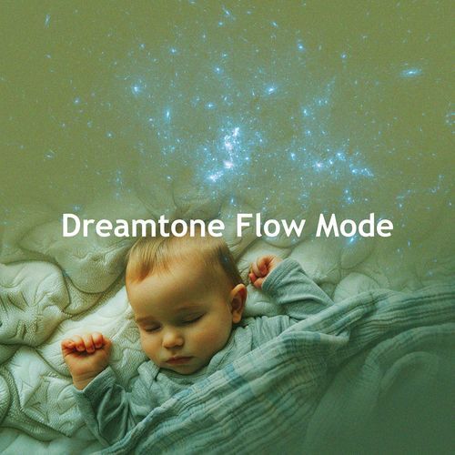 Dreamtone Flow Mode