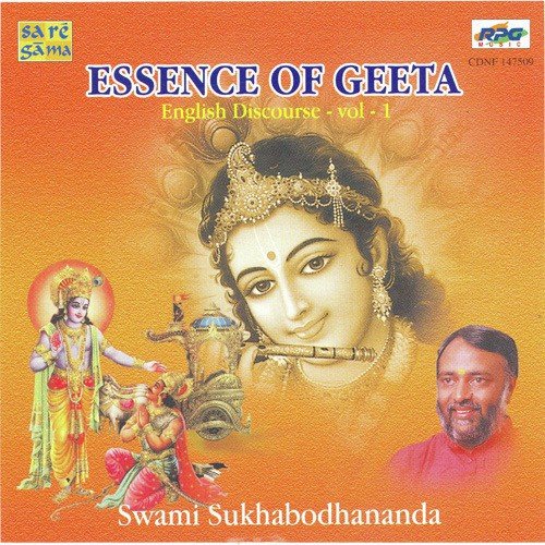 Essence Of Geeta - English Discourse - Vol. 1