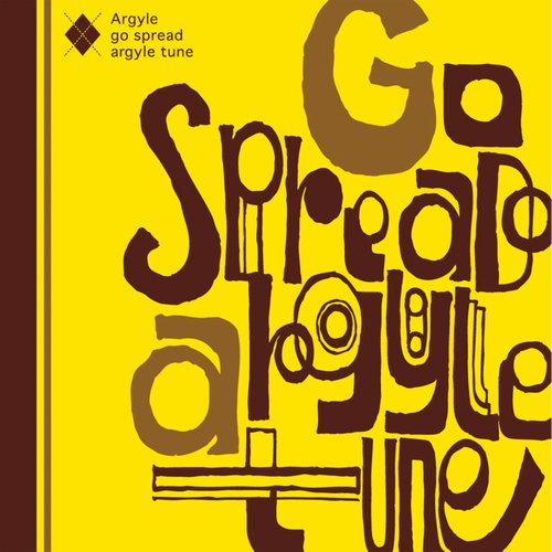 Go spread Argyle tune