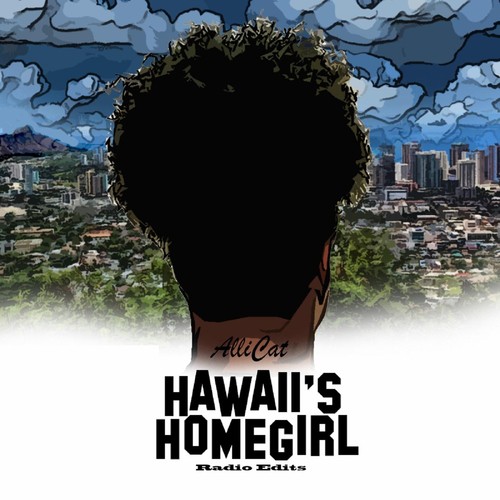 Hawaii's Homegirl (Radio Edits)