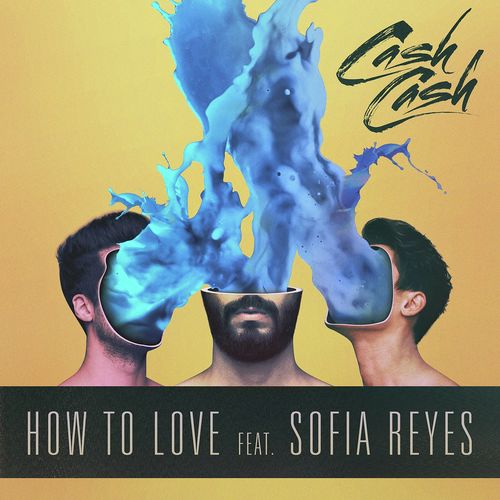 How to Love (feat. Sofia Reyes)