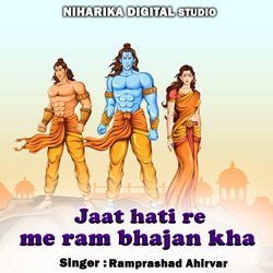 Jaat Hati Re Me Ram Bhajan Kha-KlskSDdZcB4