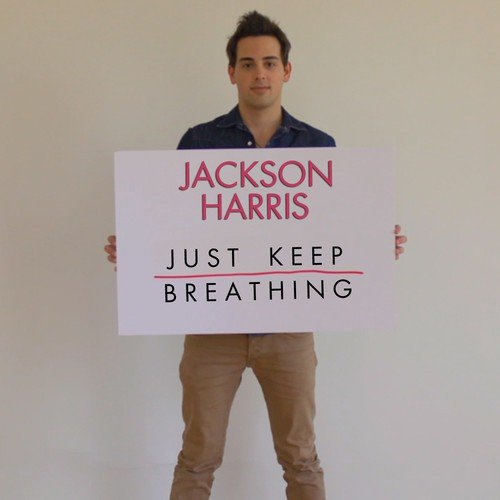 Just Keep Breathing - Single